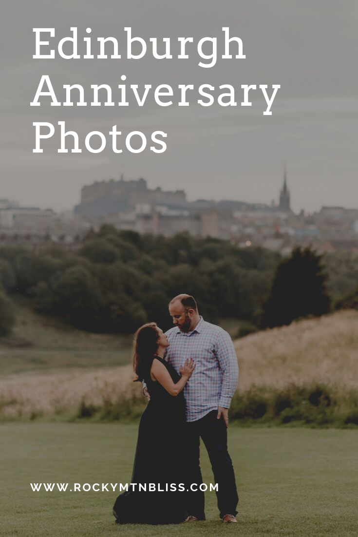 Anniversary Photos In Edinburgh, Scotland
