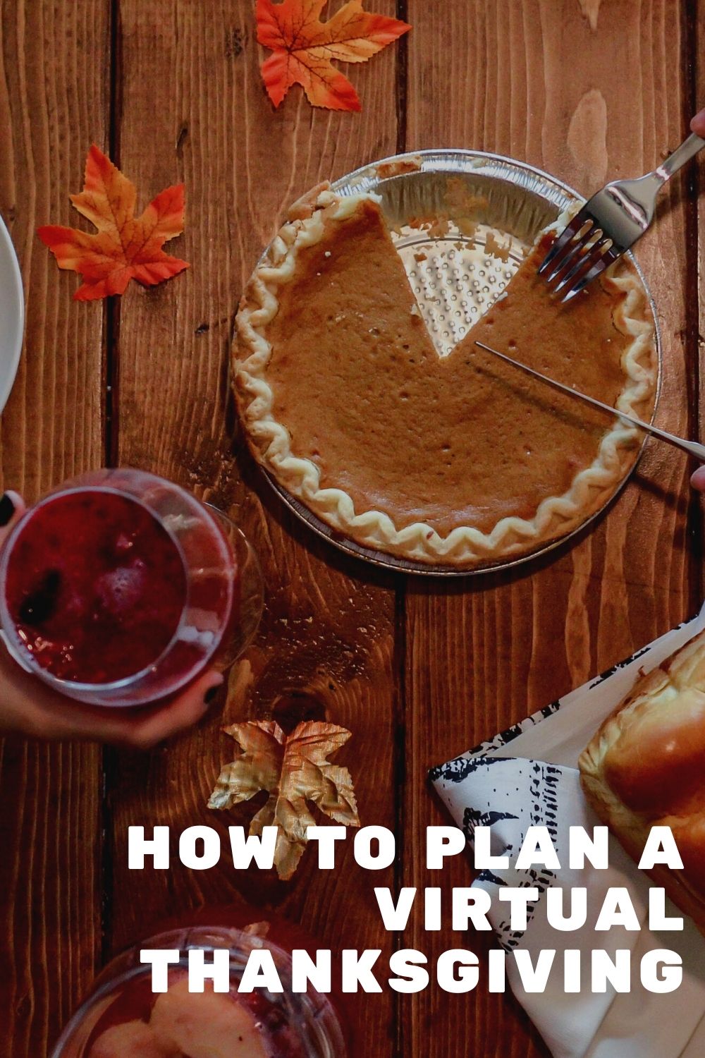 How to Host a Socially Distant Thanksgiving Celebration
